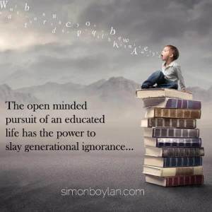 the open minded pursuit of an education life