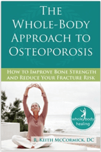the whole-body approach to osteoporosis book by keith mccormick